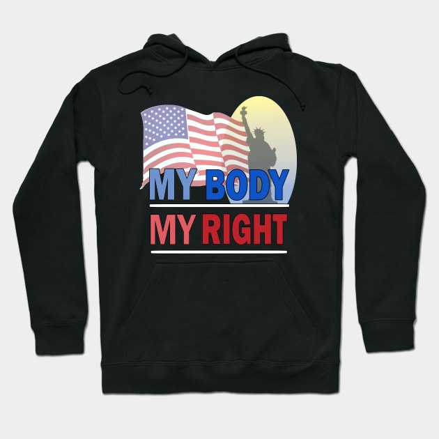 My Body My Right Hoodie by sayed20